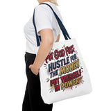 Inspirational Gospel Tote Bag - "Put God First, Hustle for the Money, Put Yourself in Power"