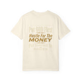 Put GOD First Hustle For The MONEY Graphic T-Shirt