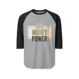 God Money Power Raglan Shirt - Inspirational Faith & Prosperity 3/4 Sleeve