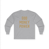 Long Sleeve Tee — GOD MONEY POWER Graphic Shirt