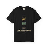God • Money • Power Graphic T-Shirt