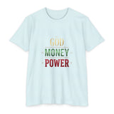 God Money Power T-Shirt — Inspirational Faith & Wealth Graphic Tee