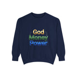God Money Power Sweatshirt — Inspirational Faith & Wealth Crewneck