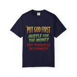 Put God First Hustle For The Money T-Shirt