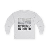 Long Sleeve Tee — "Put God First, Hustle for the Money, Put Yourself in Power" Inspirational Faith & Hustle Top