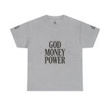 God Money Power T-Shirt — Bold Faith & Hustle Graphic Tee