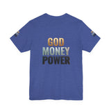 God Money Power T-Shirt — Bold Faith & Hustle Graphic Tee