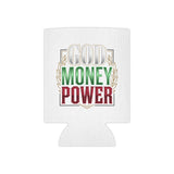 Can Cooler — "God Money Power" Insulated Beverage Koozie