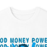 God Money Power Long Sleeve Tee
