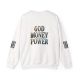 God Money Power Crewneck Sweatshirt