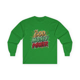 Long Sleeve Tee — 'God Money Power' Bold Graphic Spiritual Streetwear