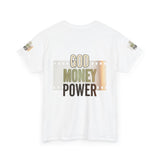 God Money Power Graphic Tee
