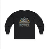 God Money Power Long Sleeve Tee