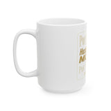 Inspirational Coffee Mug — "Put GOD First, Hustle For The MONEY" Ceramic Motivational Mug