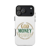 Phone Case — "God Money Power" Inspirational Religious Design