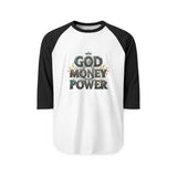 God Money Power Raglan Shirt — Christian Faith & Prosperity Graphic Tee