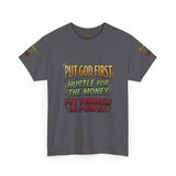 Inspirational Faith Tee — "Put God First, Hustle for the Money, Put Yourself in Power"