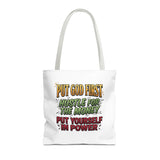 Inspirational Gospel Tote Bag — "Put God First, Hustle for the Money, Put Yourself in Power"