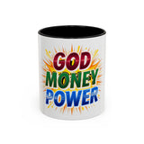 God Money Power Accent Coffee Mug — Inspirational Faith & Prosperity Gift (11/15oz)