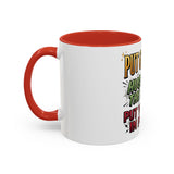 Inspirational Coffee Mug — "Put God First, Hustle for the Money, Put Yourself in Power"