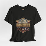 God Money Power Graphic Tee