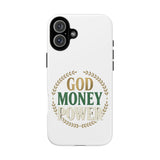 Phone Case — "God Money Power" Inspirational Religious Design
