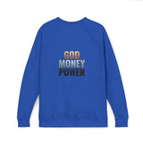 God Money Power Raglan Sweatshirt — Faith & Ambition Graphic Crewneck