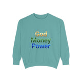God Money Power Sweatshirt — Inspirational Faith & Wealth Crewneck