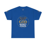 GMP GOD Money Power Tee — Bold Faith & Prosperity Graphic T-Shirt