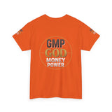 GMP GOD Money Power Tee — Bold Faith & Prosperity Graphic T-Shirt