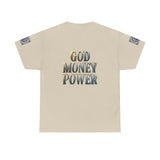 God Money Power Tee — Graphic Faith & Wealth Statement T‑Shirt