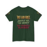 Inspirational Faith Tee — "Put God First, Hustle for the Money, Put Yourself in Power"