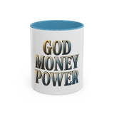 God Money Power Accent Coffee Mug - Inspirational Faith & Prosperity Ceramic Mug (11/15oz)