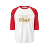 Raglan Shirt - "Put God First, Hustle for the Money, Put Yourself in Power" Motivational Faith Tee