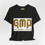 GMP "God Money Power" Graphic Tee — Inspirational Faith & Prosperity Shirt