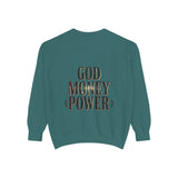 God Money Power Sweatshirt