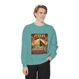 God Money Power Sweatshirt