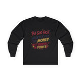 Inspirational Long Sleeve Tee — “Put God First, Hustle for the Money, Put Yourself in Power”
