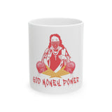 God Money Power Ceramic Mug — Edgy Religious Pop Art Coffee Cup (11oz/15oz)