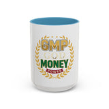 GMP Good Money Power Coffee Mug