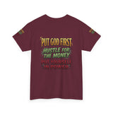 Inspirational Faith Tee — "Put God First, Hustle for the Money, Put Yourself in Power"