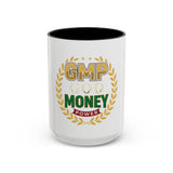 GMP Good Money Power Coffee Mug