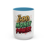 God Money Power Accent Coffee Mug — Bold Motivational Religious Coffee Cup (11/15oz)