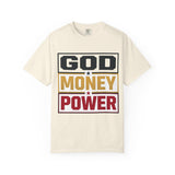 God Money Power Graphic T-Shirt — Bold Statement Tee