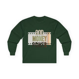 God Money Power Long Sleeve Tee