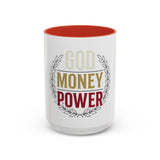 God Money Power Accent Coffee Mug — Inspirational Faith & Success Ceramic Mug (11/15oz)