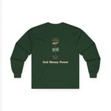 Long Sleeve Tee — "God · Money · Power" Graphic