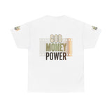 God Money Power Graphic Tee