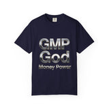 GMP God Money Power T-Shirt