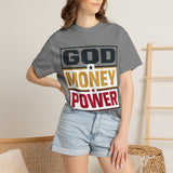 God Money Power Graphic T-Shirt — Bold Statement Tee